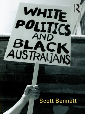 cover image of White Politics and Black Australians